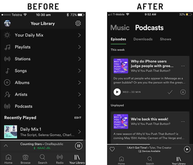 before and after spotify separated music and podcasts